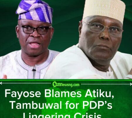 Fayose Accuses Atiku, Tambuwal of Wrecking PDP as Party Struggles With Internal Crisis