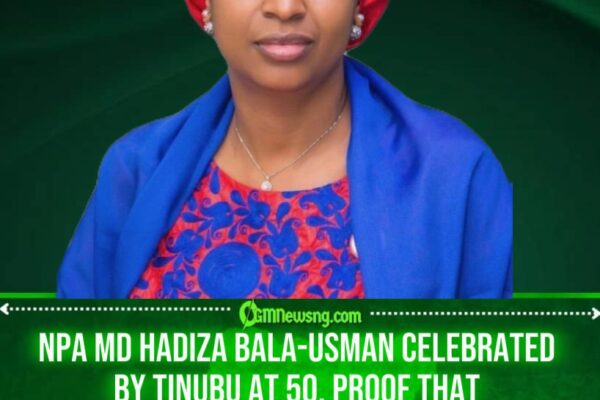 NPA MD Hadiza Bala-Usman Turns 50 as Tinubu’s Praise Quietly Roasts Mediocrity in Nigerian Politics
