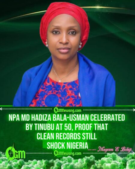 NPA MD Hadiza Bala-Usman Turns 50 as Tinubu’s Praise Quietly Roasts Mediocrity in Nigerian Politics