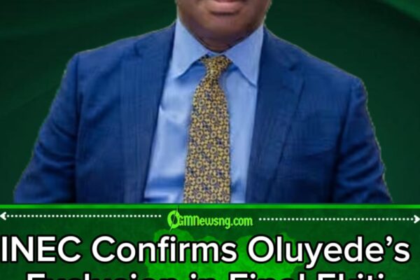 INEC Confirms Oluyede’s Exclusion in Final Ekiti Governorship List