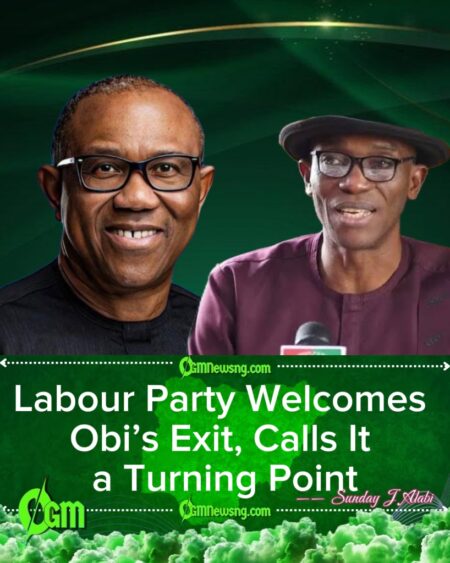 Labour Party Says Obi’s Exit ‘Liberates’ Party as Former Flagbearer Defects to ADC