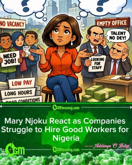 Mary Njoku Questions Why Companies Still Complain of Talent Shortage Despite High Unemployment