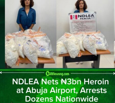 NDLEA Uncovers ₦3bn Heroin at Abuja Airport, Seizes Explosives and Massive Drug Hauls Nationwide