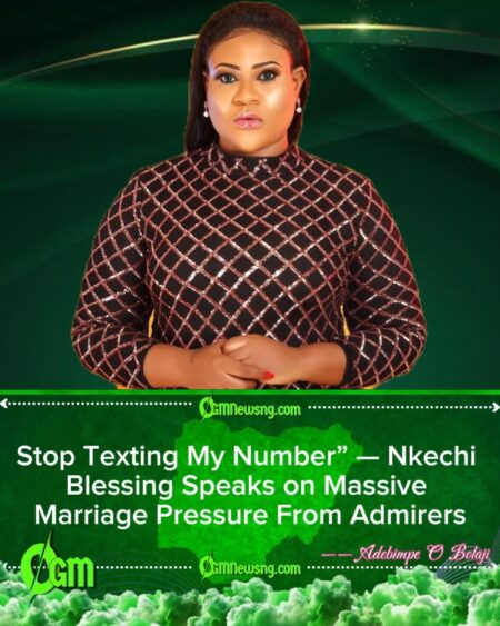 Nkechi Blessing Cries Out as 5,000 Men Flood Her DMs With Marriage Proposals