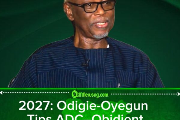 ADC–Obidient Alliance Will Unseat APC in 2027, Says Odigie-Oyegun