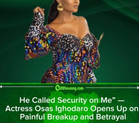 He Called Security on Me”: Osas Ighodaro Recounts Shocking Breakup After Catching Ex With Pregnant Woman