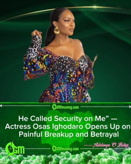 He Called Security on Me”: Osas Ighodaro Recounts Shocking Breakup After Catching Ex With Pregnant Woman