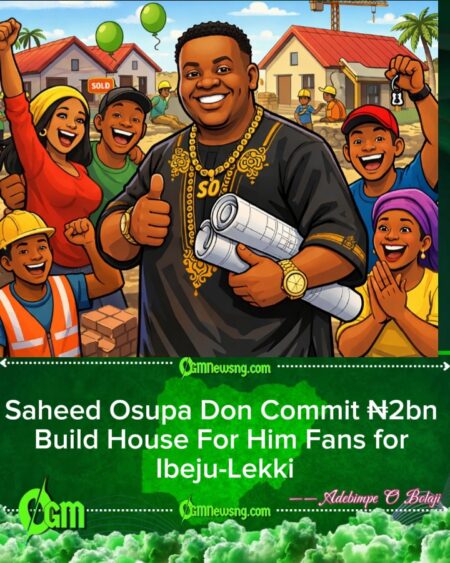 Fuji Star Saheed Osupa Launch ₦2bn Fans Housing Scheme Weh Go Change Life for Ibeju-Lekki