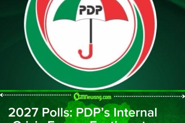 2027 Elections: PDP Factions Explore Alliances as Leadership Crisis Threatens Candidate Nominations