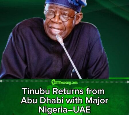 President Tinubu Returns to Nigeria After Abu Dhabi Trip, Signs Landmark Economic Pact with UAE