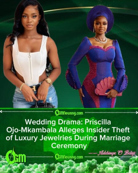 Priscilla Ojo-Mkambala Accuses Close Associate of Stealing Wedding Jewelries Worth Millions