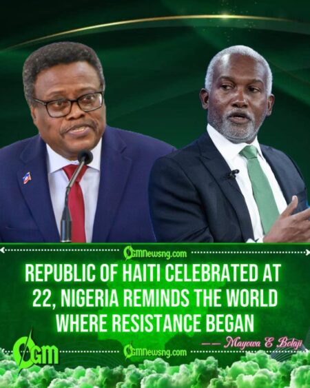 Republic of Haiti at 22 Gets Nigerian Salute for Starting the Global Black Freedom Story