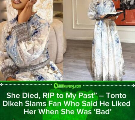 Tonto Dikeh Fires Back at Fan Over ‘Bad Girl’ Comment, Declares Her Past Self Dead
