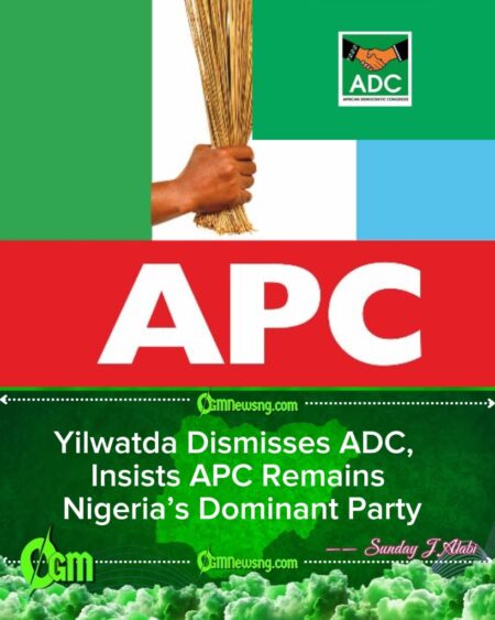 ADC No Match for APC, Says Yilwatda as Ruling Party Dismisses Opposition Coalition Ahead of 2027