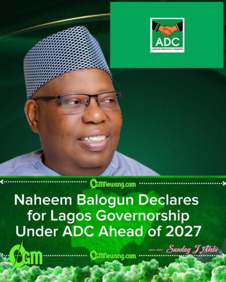 ADC Chieftain Naheem Balogun Enters Lagos 2027 Governorship Race