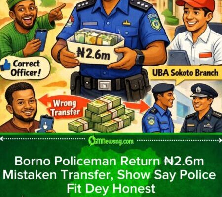 Borno Policeman Return ₦2.6m Mistaken Transfer, Talk Say Him Wan Change People Mind About Police