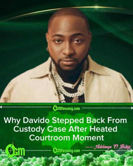 Custody Battle Update: Davido Withdraws Court Case, Reveals What Triggered His Emotional Outburst