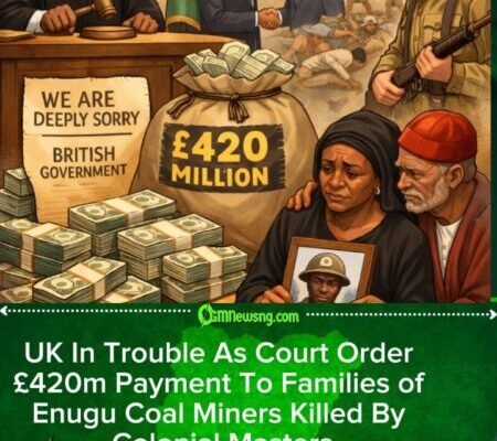 Enugu High Court Order British Government To Pay £420m Compensation Over 1949 Coal Miners Killing