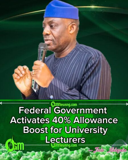 Federal Government Activates 40% Allowance Boost for University Lecturers