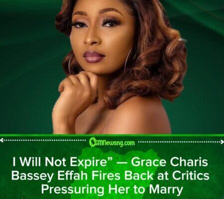 Grace Charis Bassey Effah Claps Back at Marriage Shamers, Says Being Single Is Not an Expiry Date