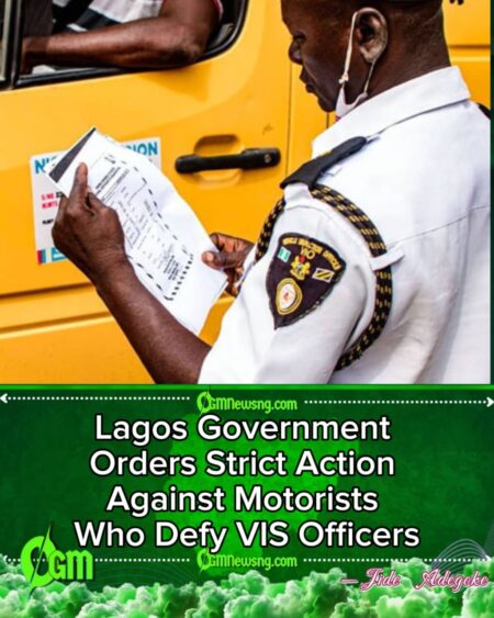 Lagos State Government has given a strict warning for Motorists Face Arrest, Prosecution for Disobeying Vehicle Inspection Officers in Lagos