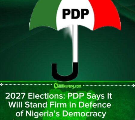 2027: PDP Vows to Safeguard Nigeria’s Democracy — Party Chieftain