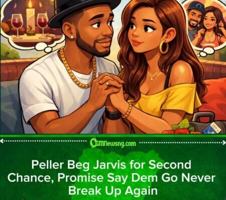 Peller Tell Jarvis Say Love Go Dey Stronger If Dem Reconcile, Promise Private Life & Travel