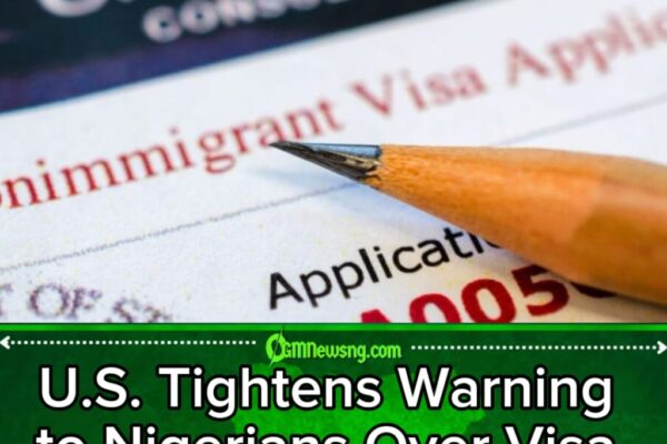 US Mission Warns Nigerians Against Visa Fraud, Says Violators Risk Stricter Scrutiny