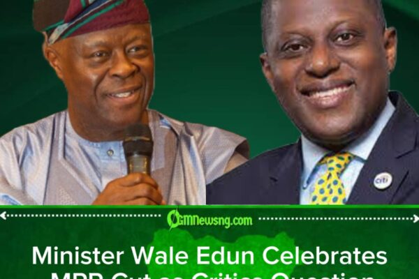 Minister Wale Edun Says MPR Reduction Will Boost Nigeria’s Economy