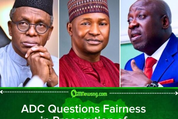 ADC Faults Handling of Malami, El-Rufai Cases, Alleges Selective Justice