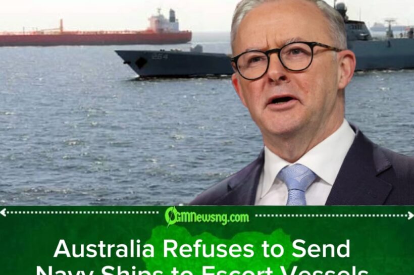 Australia Says It Won’t Deploy Navy Ships to Protect Shipping in Hormuz