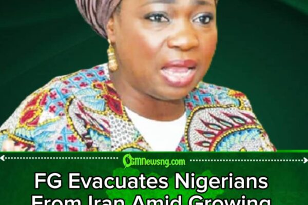 FG Begins Evacuation of Nigerians in Iran Amid Rising Middle East Tensions