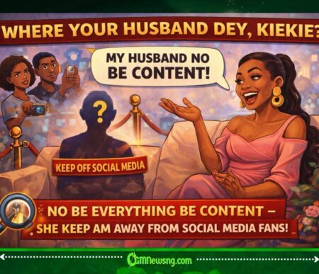 Kiekie Clear Air: ‘My Husband No Be Content’ – Why She Hide Am From Social Media Wahala