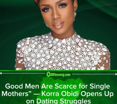 Korra Obidi Sparks Debate as She Says Good Men Are Rare, Especially for Single Mothers