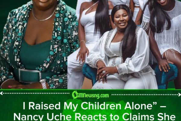 Single Mother Nancy Uche Fires Back at Critics, Says She Never Stopped Her Children From Seeing Their Father