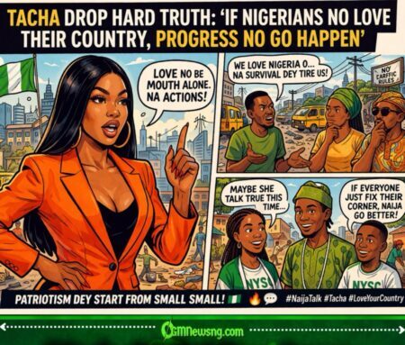 Tacha Drop Strong Talk on Patriotism for Naija