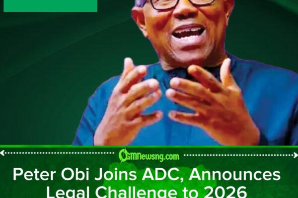 Peter Obi Registers with ADC, Vows to Challenge 2026 Electoral Act in Court