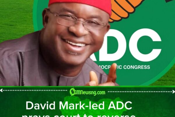 ADC Leadership Dispute: Court Asked to Reverse INEC Decision Removing David Mark, Aregbesola
