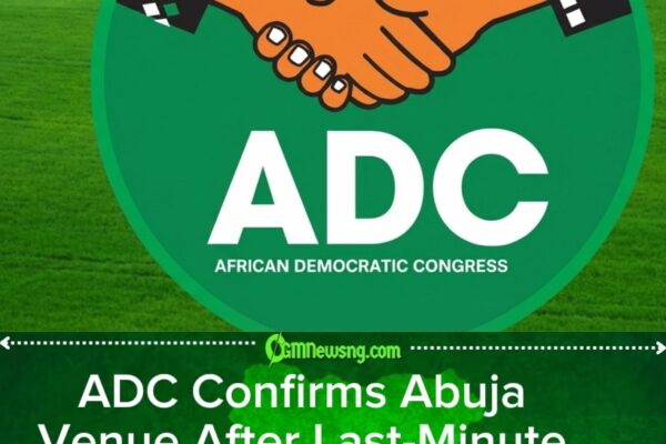 ADC Secures New Venue for National Convention in Abuja After Initial Uncertainty