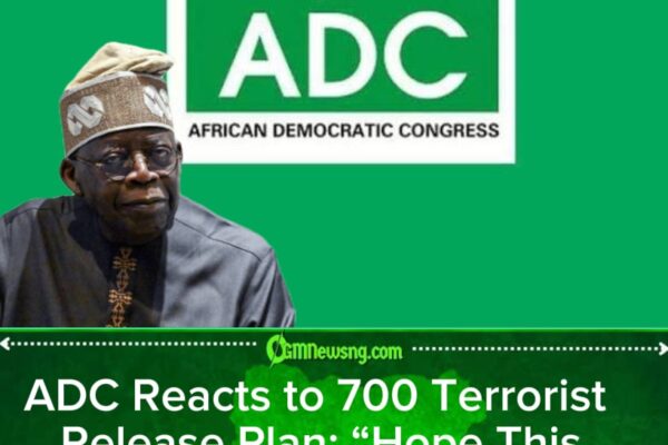 ADC Blasts Government Over Plan to Release 700 “Repentant Terrorists