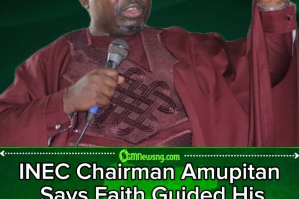 Amupitan Says Divine Conviction Guided His Acceptance of INEC Role : Faith and Public Duty