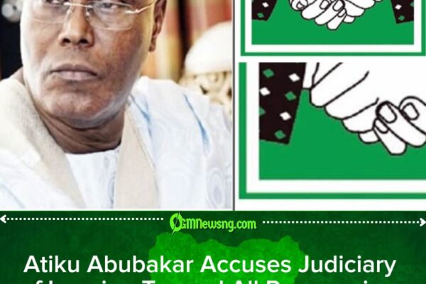 Atiku Abubakar Accuses Judiciary of Leaning Toward All Progressives Congress