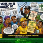 MTN Nigeria Don Gree Pay Customers for Bad Network Wahala – NCC Crack Whip, Better Service Dey Come