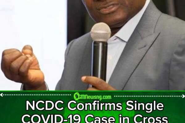 NCDC Rules Out Widespread COVID-19 Transmission in Cross River