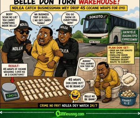 NDLEA Catch Businessman wey Belle Full of Cocaine for Oyo – as Him Drop 45 Wraps for Toilet Drama