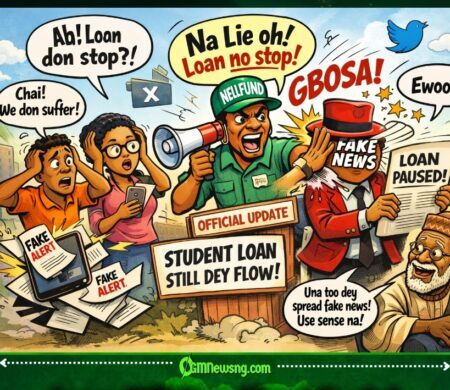 NELFUND Student Loan Wahala: Fake Suspension Notice Cause Gbas Gbos Online, Agency Clear Air