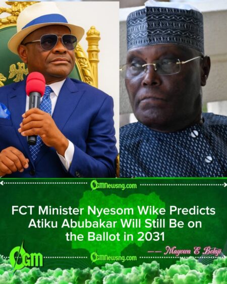 Nyesom Wike Calls Atiku Abubakar a “Serial Loser” Predicts He Will Contest Again in 2031