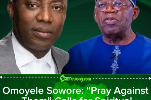 Omoyele Sowore: “Tinubu Is a Wicked Man” Sparks Nationwide Reactions