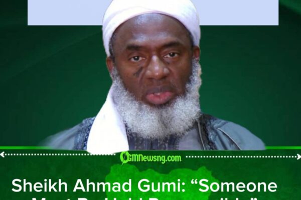 Sheikh Ahmad Gumi: “Condolences Are Not Enough” After NAF Strike