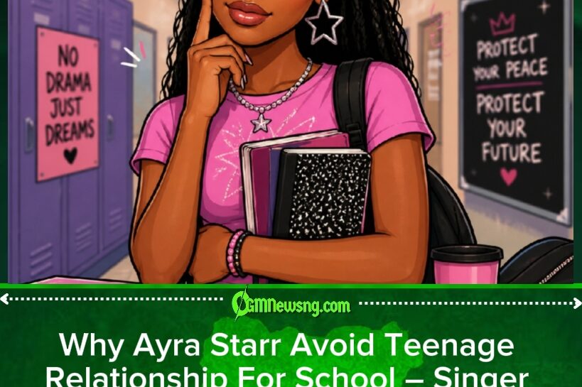 Ayra Starr Reveal Why She No Date For High School, Say She No Want “Ex” Label For Future Life